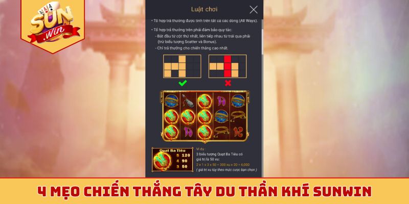 4 mẹo chiến thắng Tây Du Thần Khí Sunwin