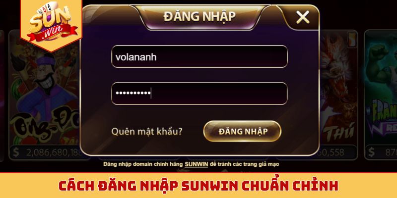 Cách đăng nhập Sunwin chuẩn chỉnh
