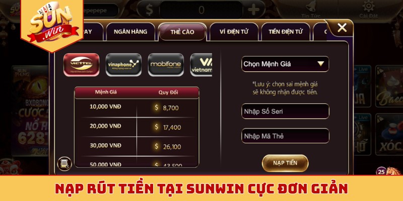 Nạp rút tiền tại Sunwin cực đơn giản