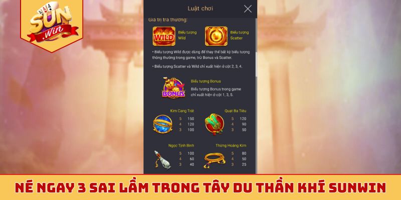 Né ngay 3 sai lầm trong Tây Du Thần Khí Sunwin