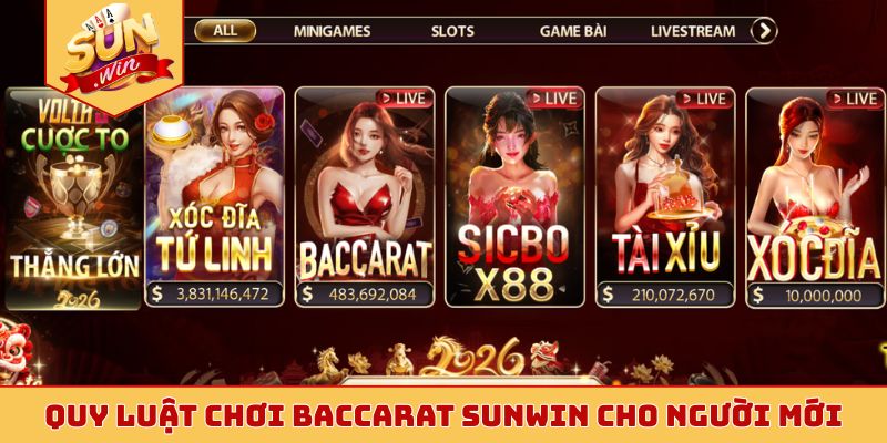 Quy luật chơi baccarat Sunwin cho người mới