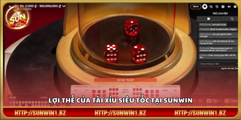 Ưu điểm khi chơi tài xỉu siêu tốc trên SUNWIN