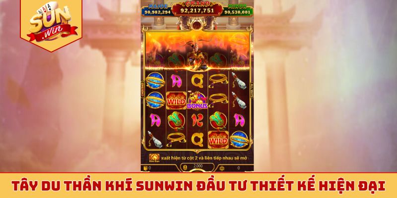 Tây Du Thần Khí Sunwin đầu tư thiết kế hiện đại